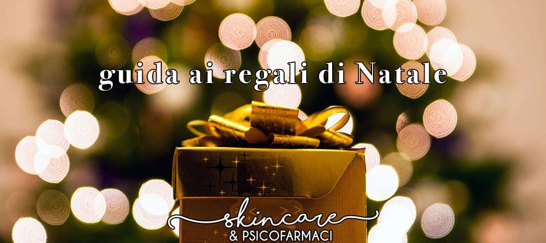 Regali Di Natale Sorella.Wishlist Per I Regali Di Natale Consigli Ed Idee Skincare Psicofarmaci